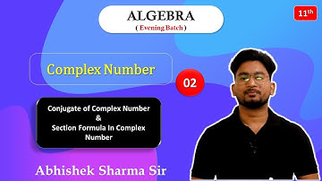 Conjugate of Complex number | JEE Mains & Advance | Abhishek Sharma - IITian Explains