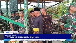 TNI AD INTER-BRANCH TRAINING IN NATUNA, KEPRI