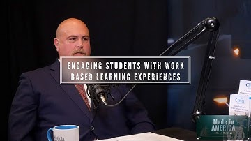 Engaging students with work based learning experiences