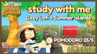 🎧 Study With Me + ACNH Dreamy Summer Islands | 25/5 Pomodoro (2 Hours) + Cozy Lofi