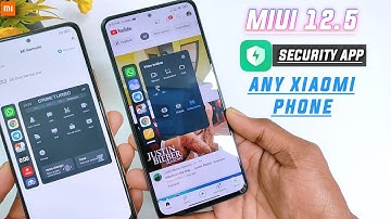 MIUI 12.5 Stable Security App Officially Rollout With New Game Turbo 4.0 And Toolbox