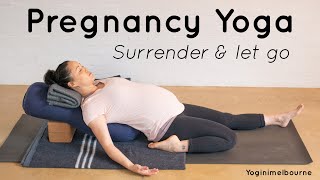 Pregnancy yoga ~ surrender & let go | 20min | hips | all trimesters