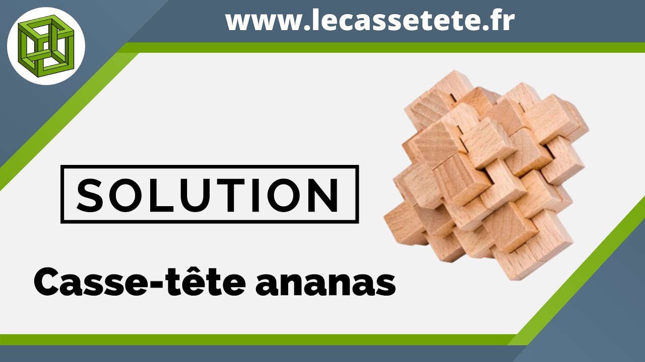 Solution Casse-Tête en Bois Ananas - YouTube