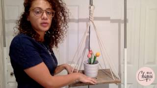 ChiquiStudios Ep. 4 - Macrame Shelf