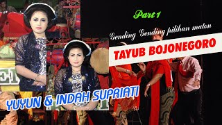 TAYUB BOJONEGORO | GENDING GENDING LAWAS | WARANGGONO YUYUN & INDAH SUPRIATIN | PART 1