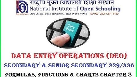NIOS DATA ENTRY OPERATIONS 229/336 SECONDARY & SENIOR SECONDARY CHAP 8 Formulas, Functions & Charts