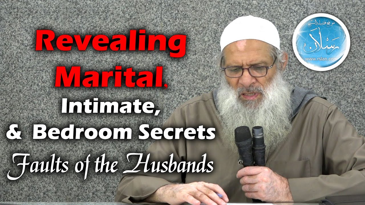 Revealing Marital, Intimate, & Bedroom Secrets | Faults of the Husbands | Sheikh Raslan