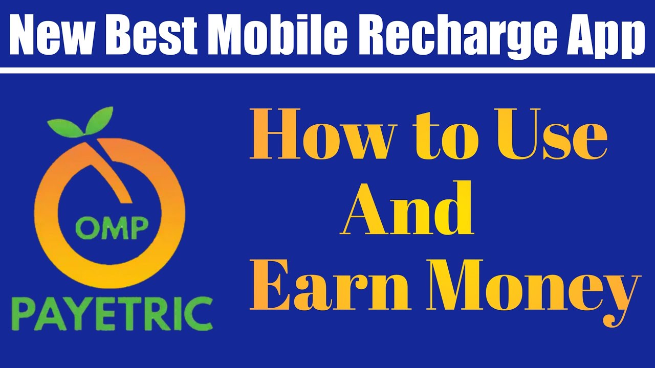 How to Use OMP Payetric App || Best Mobile Recharge  App 2020 || OMP Payetric Chalana Sikhe ||