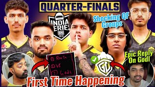 QF Group Draws 😳🇮🇳 Godl \u0026 RNTX Together ?🚨 Mazy Epic Reply Godl Not Qualify QF 💛✅ Confirm Godl DC?  