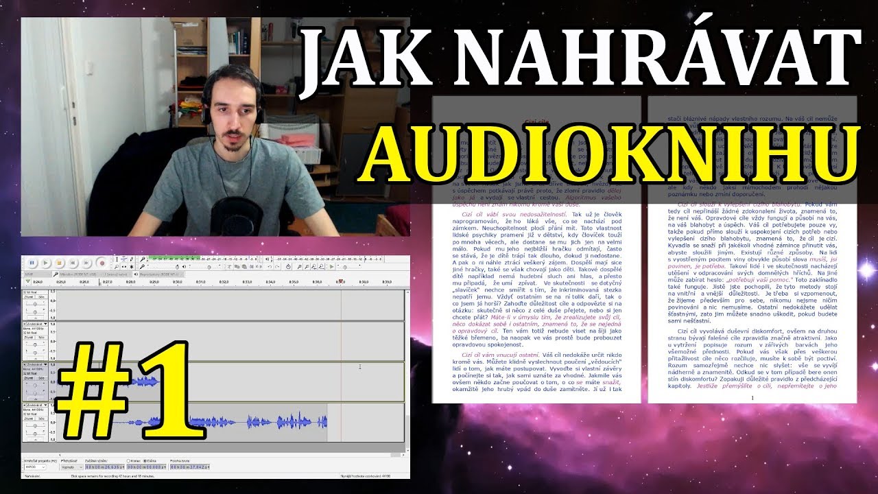 Jak nahrávat a stříhat (nejen) audioknihy v Audacity (+ obecné tipy) (1. část)