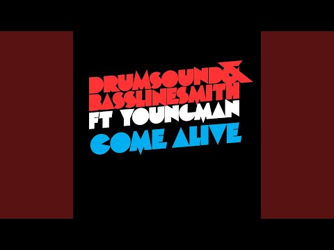Come Alive (Extended Mix)