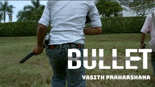 Yasith Praharshana - Bullet (Official Audio) - Blogger page