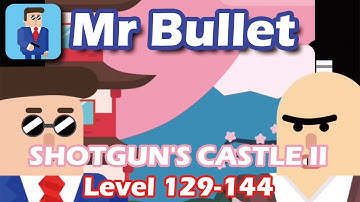 Mr Bullet - Spy Puzzles Chapter 8 FORTRESS Walkthrough | Level 113-128 3 stars