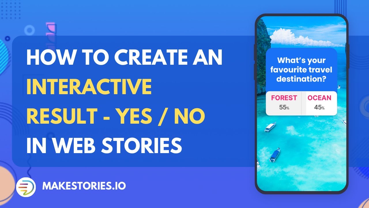 How To Create An Interactive Result Yes No In Google Stories How To Create An Interactive Result Yes No In Google Stories