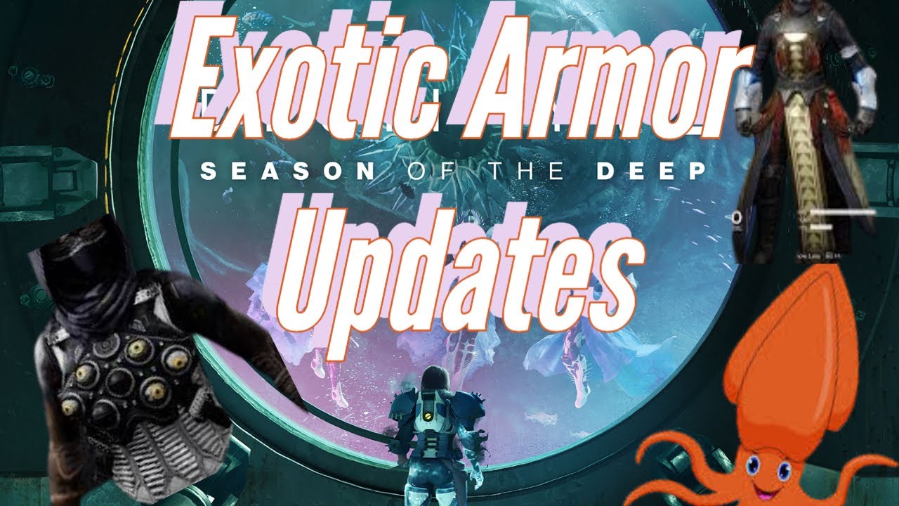 Destiny 2 Season of the Deep Exotic Armor Changes - YouTube