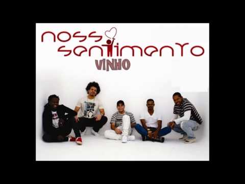 Nosso Sentimento Vinho 2015 Com Letra 