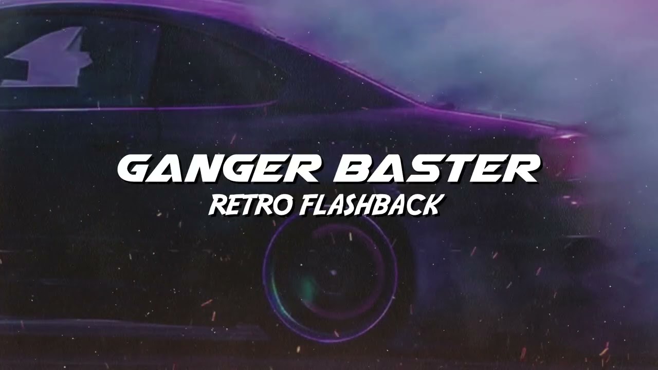 Guarda Ganger Baster - Retro Flashback (Car Bass x Electro 2007) su YouTube Guarda Ganger Baster - Retro Flashback (Car Bass x Electro 2007) su YouTube