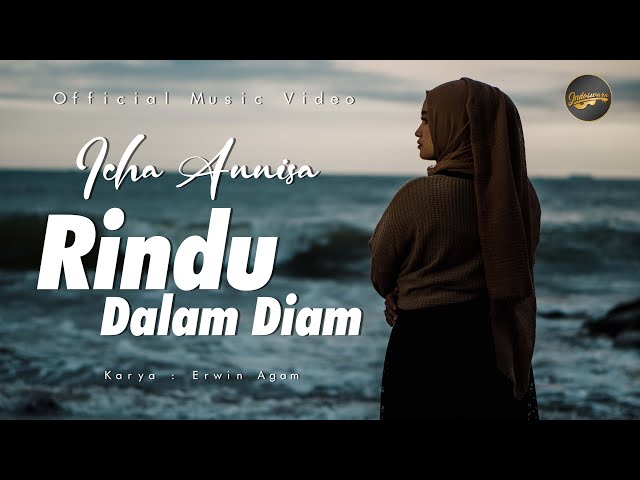 Icha Annisa - Rindu Dalam Diam (Official Music Video) class=
