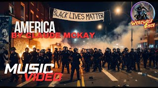 America by Claude McKay Music Video