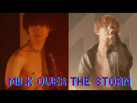【M!LK ライブ映像】Over The Storm【吉田仁人推し必見】M!LKには珍しい系統の色気ダダ漏れセクシーパフォーマンス❣️