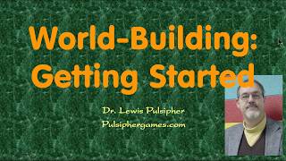 Getting started: World-Building