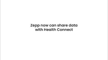 Zepp App Now Supports Data Sharing with Google Health Connect