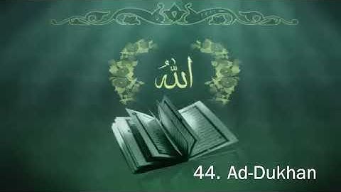 سورة الدخان : ماهر المعيقلي . Surat Ad-Dukhan : Maher Al Muaqli .