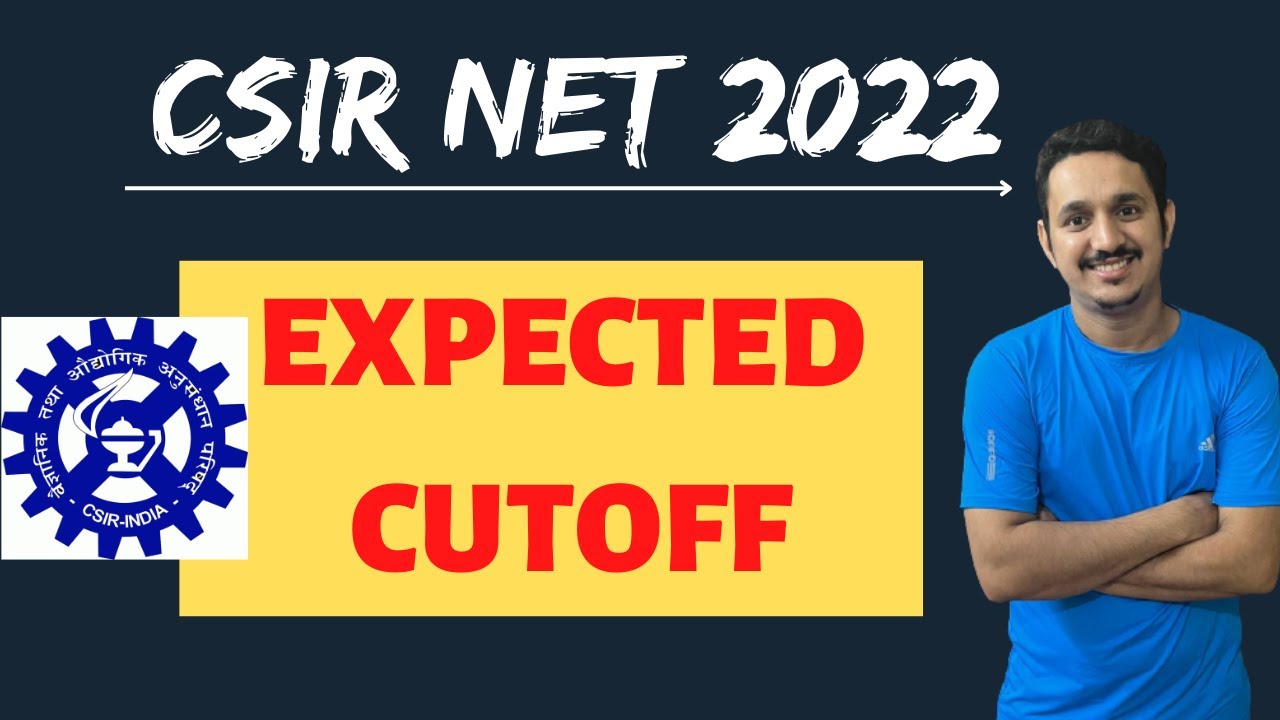 csir-net-2022-expected-cutoff-low-cutoff-paper-analysis-chemistry