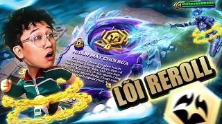 ĐÂY LÀ LÕI MẠNH NHẤT CHO CÁC BÀI REROLL | GHIỀN ĐTCL | TFT SET 17 #tft #dtcl #dautruongchanly