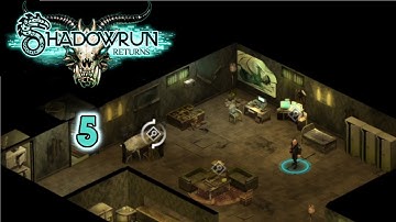 Shadowrun Returns Ep 5 - The Seamstresses