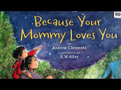 Because Your Mommy Loves You | Andrew Clements | Read Along Book