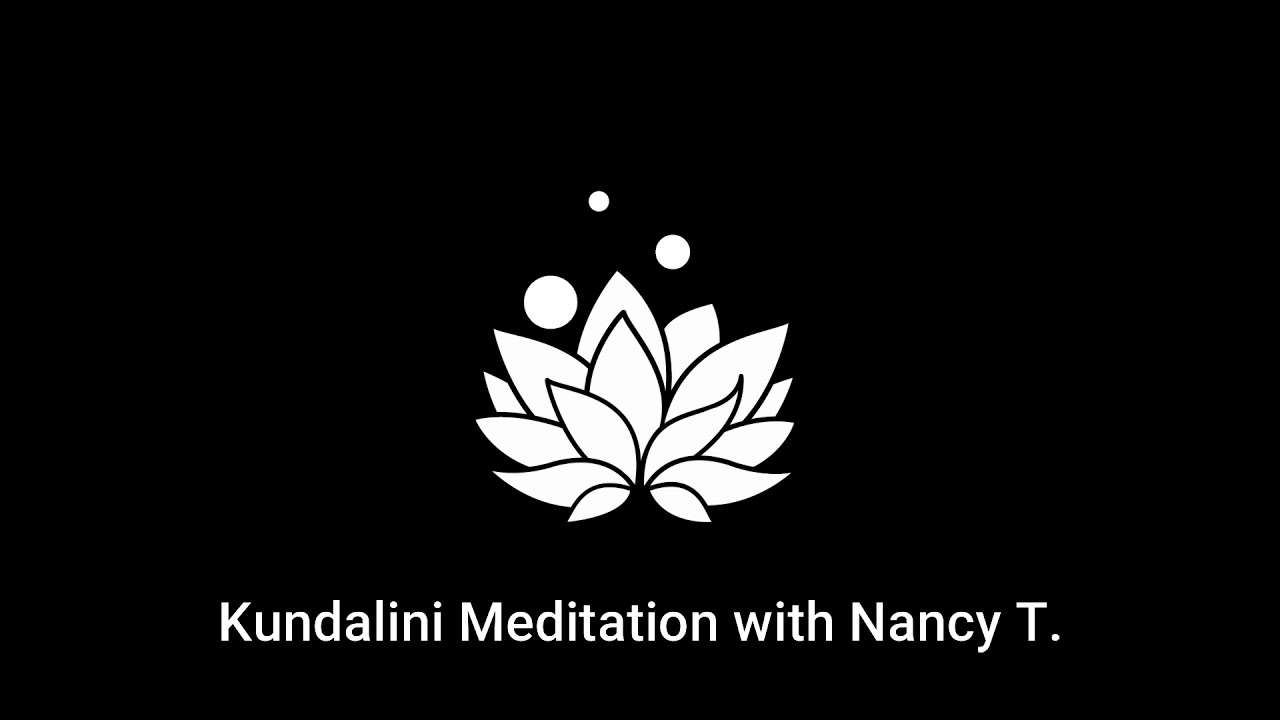 Kundalini Meditation with Nancy T.