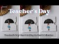 DIY Teacher’s Day Card Idea | Unique Card Idea | Spinning Wheel Card Idea | Easy Card Idea