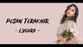 Download Lagu PESAN TERAKHIR | LYODRA | Karaoke Version MP3