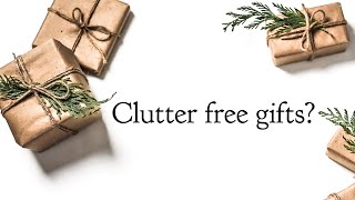 Clutter free gift ideas for a simple holiday