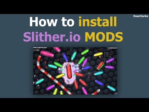 How to install Slither.io mods (Mac & PC)