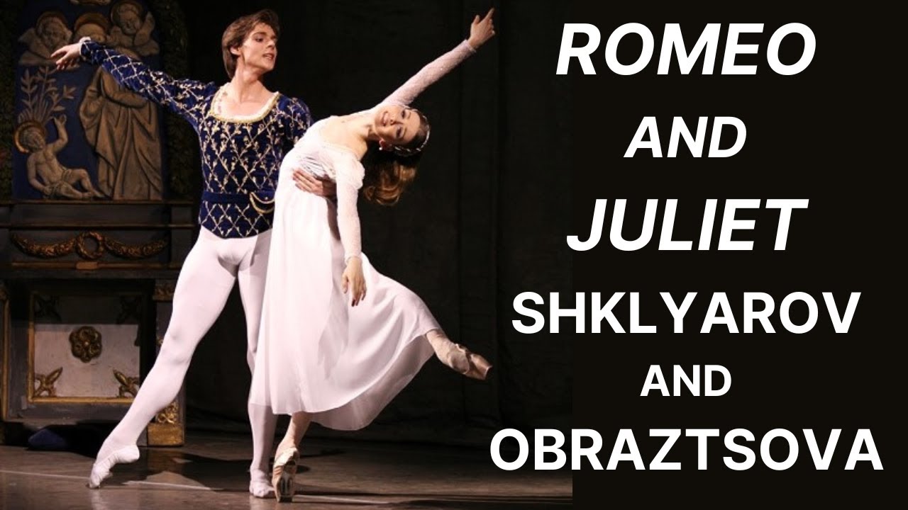 Evgenia Obraztsova & Vladimir Shklyarov Romeo & Juliet 2007