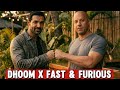 Dhoom x Fast &amp; Furious (Part 1)