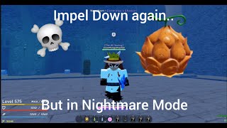 Grand Piece Online Impel down (Nightmare Mode)