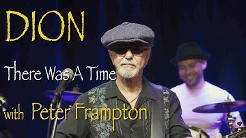 Dion - "There Was A Time" with Peter Frampton - Official Music Video