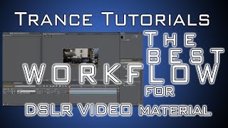 Tutorial for the best workflow with DSLR footage (After Effects)