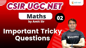 12:00 PM - CSIR UGC NET 2020 | Maths by Amit Sir | Important Tricky Questions