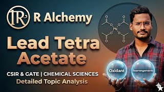 LTA - Lead Tetra Acetate for CSIR and GATE | ORGANIC CHEMISTRY| OXIDIZING REAGENTS 