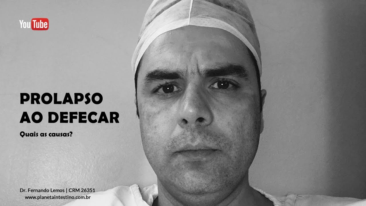 Prolapso ao Defecar! Quais a causas?