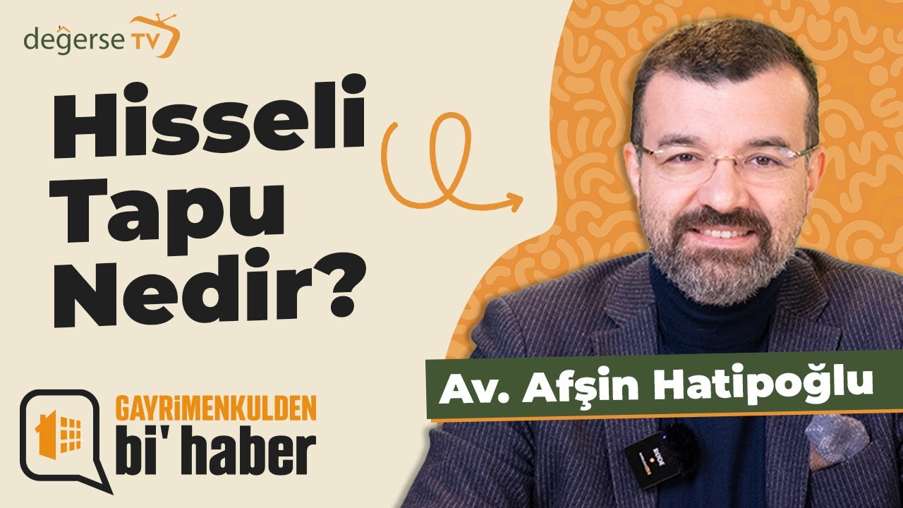 Hisseli Tapu Nedir? Hisseli Tapu Riskleri Nelerdir? I Gayrimenkulden Bi' Haber #1