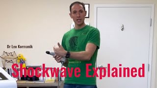 Shockwave Therapy Explained
