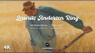 Laurits Andersen Ring｜The Silence of Danish Realism｜A Collection of Paintings