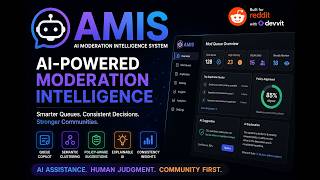AMIS — AI Moderation Intelligence System for Reddit Mods