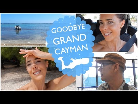 GOODBYE GRAND CAYMAN