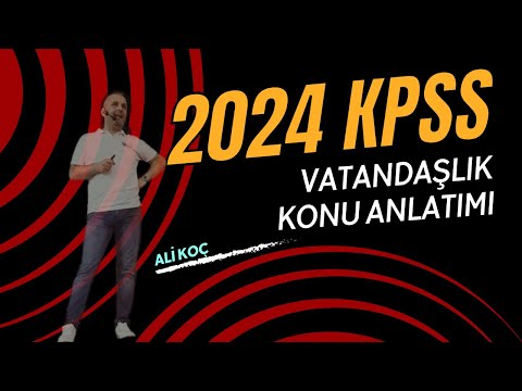 10) Anayasal Kavramlar - I - Ali KOÇ - 2024 KPSS